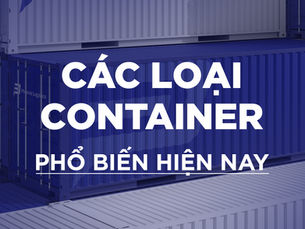 Các loại container phổ biến hiện nay