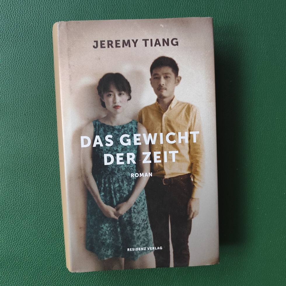 Rezension - "Das Gewicht der Zeit" von Jeremy Tiang