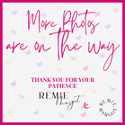 MORE PHOTOS ARE ON THE WAY.png