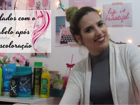 👩 Cuidados c/ cabelo após descoloração