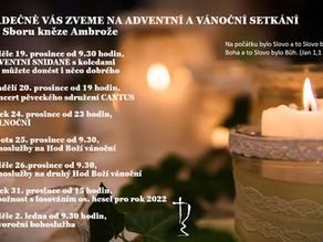 SRDEČNĚ VÁS ZVEME NA ADVENTNÍ A VÁNOČNÍ SETKÁNÍdo Sboru kněze Ambrože