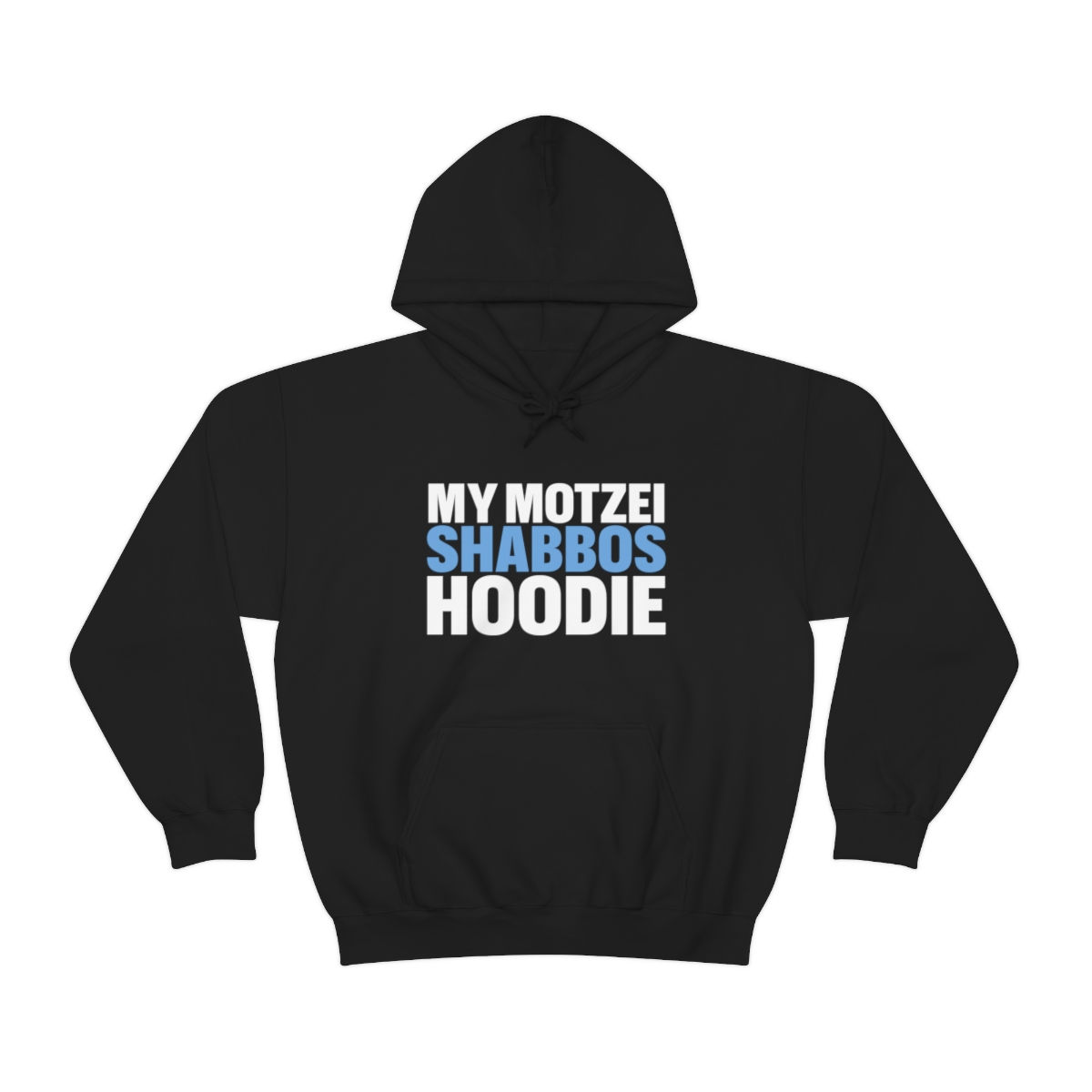 Motzei Shabbos Hoodie