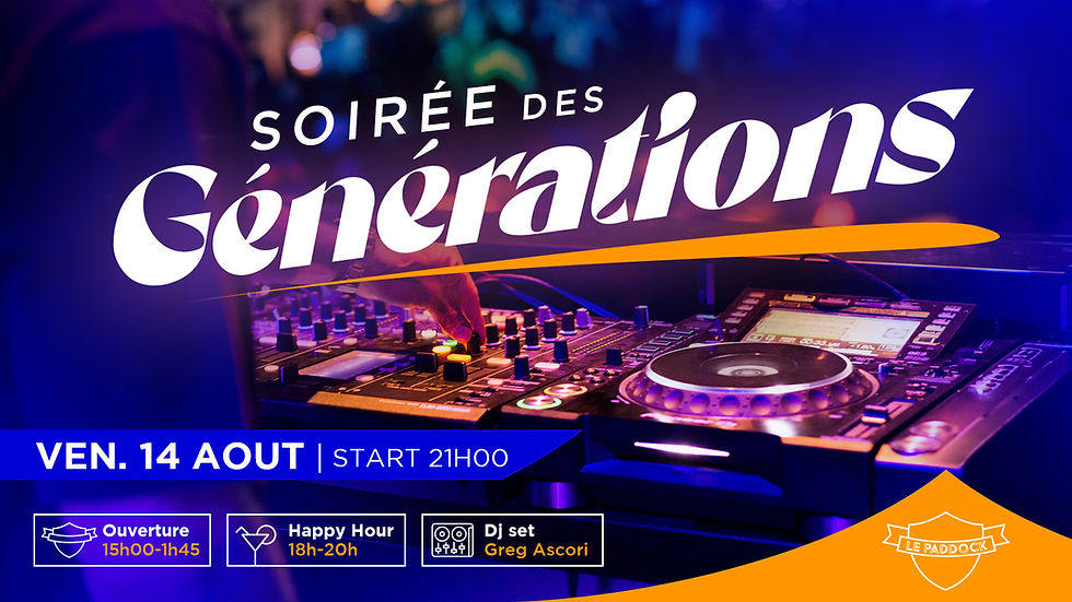 SOIRÉE DES GÉNÉRATIONS