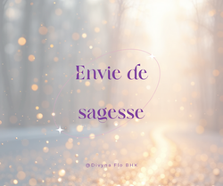 Envie de sagesse