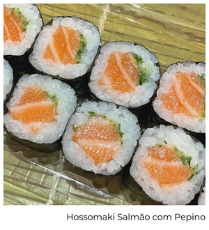 Hossomaki Salmão com Pepino