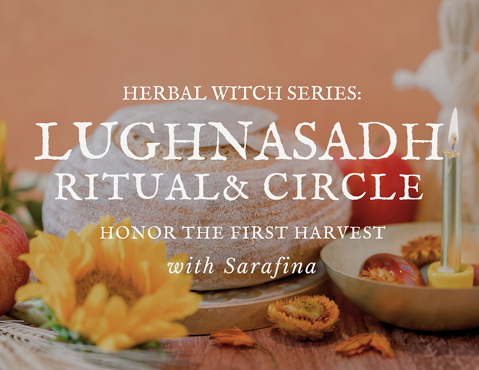 Lughnasadh Ritual & Circle with Sarafina