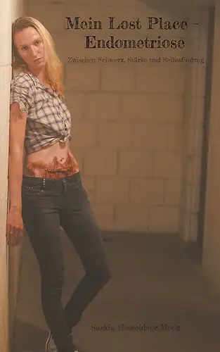 mein-lost-place-endometriose-taschenbuch-saskia-hesseldenz-moog.webp