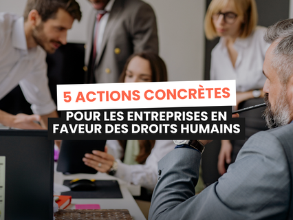 Les entreprises ont aussi un rôle à jouer !