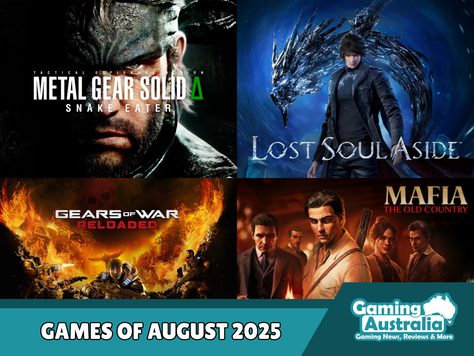 Cover image for Video Games Releasing in August 2025 article from Gaming Australia, written by Kai Taylor. Image features Metal Gear Solid Delta: Snake Eater, Lost Soul Aside, Gears of War Reloaded and Mafia: The Old Country