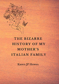 Cover Bizarre History of Mother's Italian Family _edited.jpg