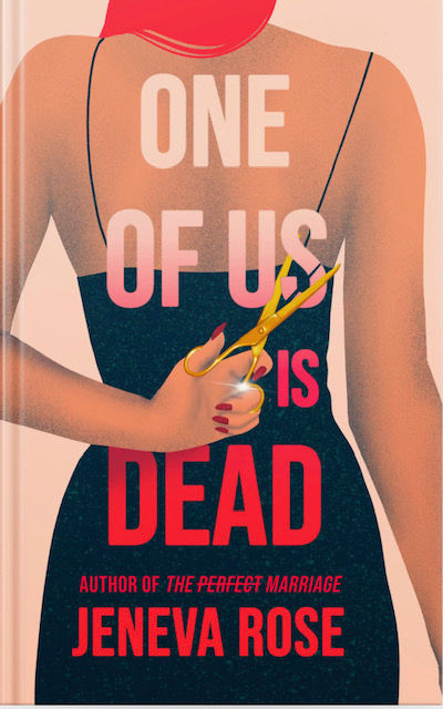 One of Us is Dead by Jeneva Rose