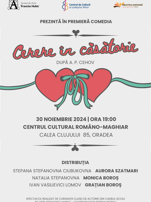 CERERE ÎN CĂSĂTORIE cu Actorii Școlii de Arte ”Francisc Hubic. 30 noiembrie 2024. Centrul Cultural Româno Maghiar. Coordonator Șerban Borda