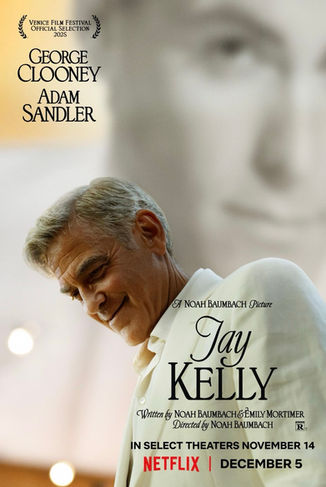 JAY KELLY de la George Clooney și Netflix. Film cu bătrâni făcut pentru tineri. E despre cea mai importantă alegere pe care o ai de făcut în viața de adult. CARIERĂ sau FAMILIE?! MUST SEE