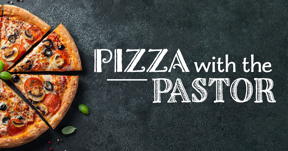 Pizza with the Pastor