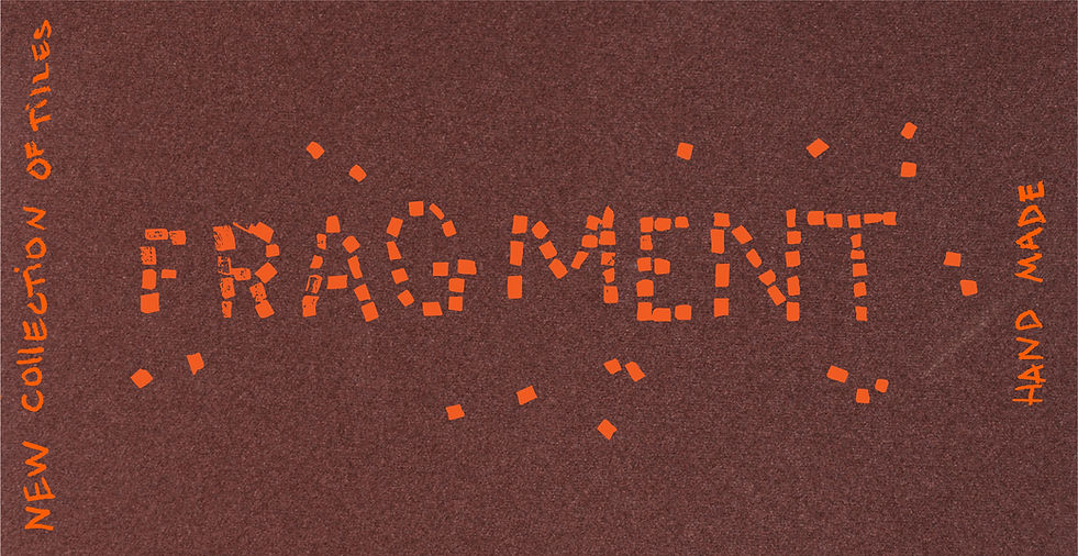 FRAGMENT_new-collection-of-tiles_Collabortion-Matt-&-glossy-x-Ж_1.jpg