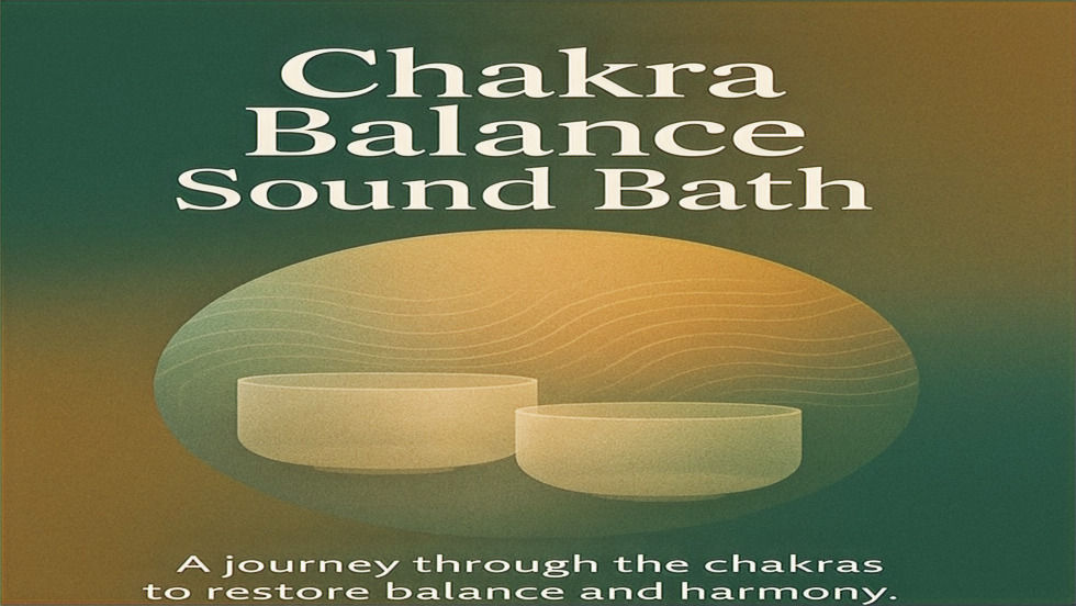 Chakra Balance Sound Bath