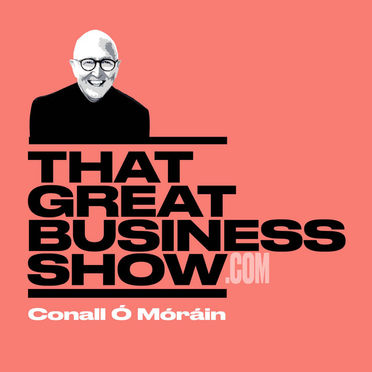 That Great Business Show - with Go Eve
