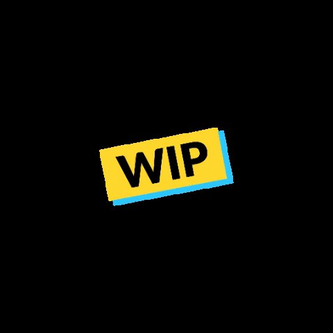 WIP gif.gif
