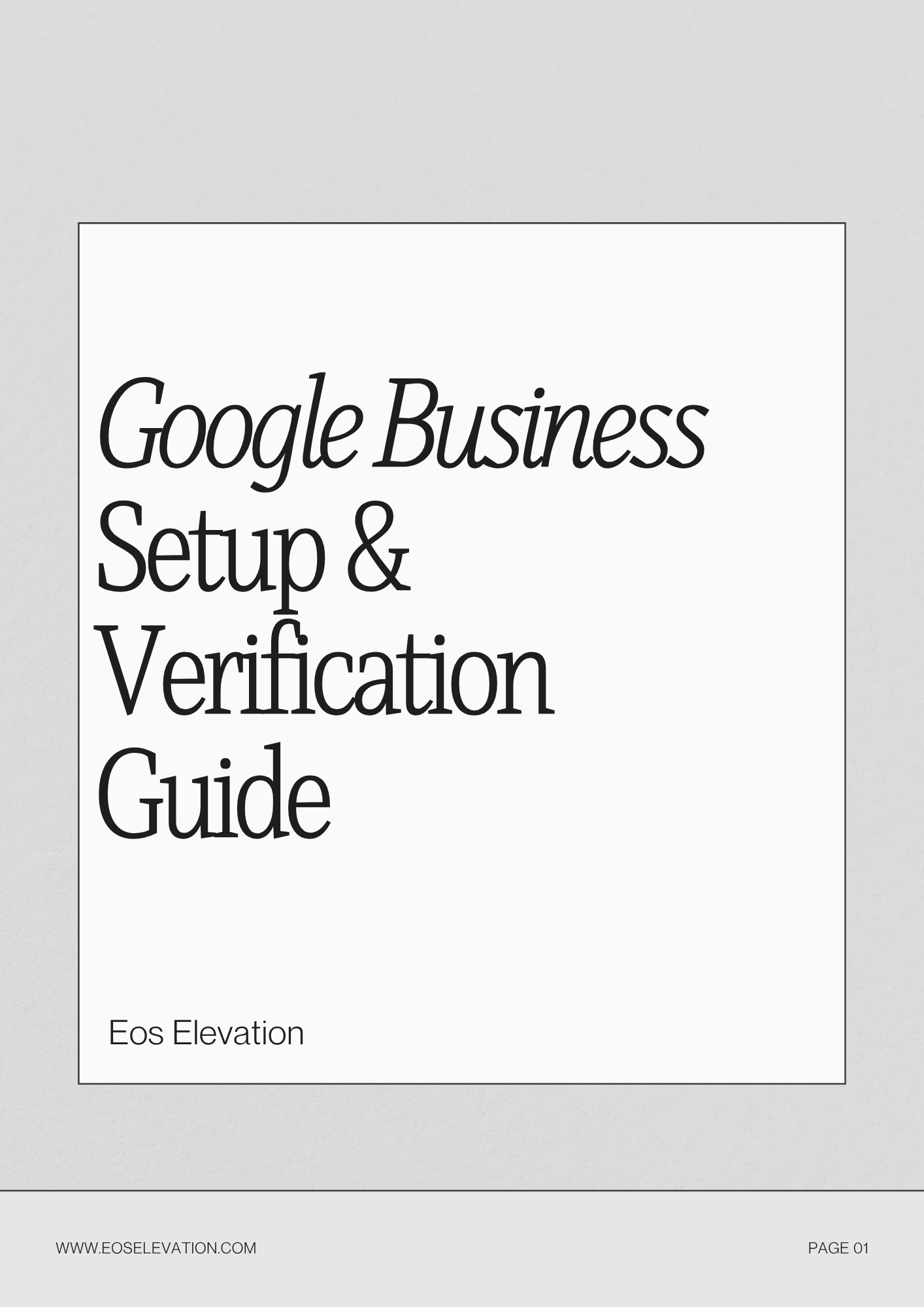 GOOGLE BUSINESS VERIFICATION CONSULTING & GUIDE