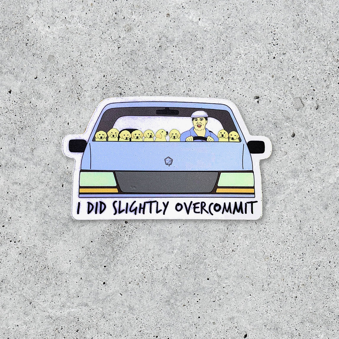 Bridesmaids overcommit sticker