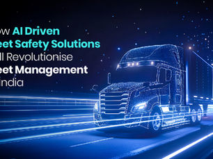 How AI Driven Fleet Safety Solutions Will Revolutionise Fleet Management In India