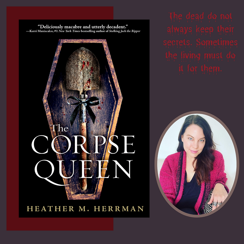 Heather Herrmann, Corpse Queen