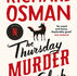 SEPTEMBER BOOK CLUB: RICHARD OSMAN’S ‘THE THURSDAY MURDER CLUB’