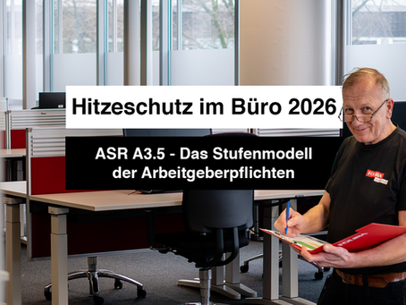 Hitzeschutz im Büro ist 2026 Arbeitgeberpflicht. ASR A3.5, Kosten, Lösungen & Checkliste für HR und Facility Manager.