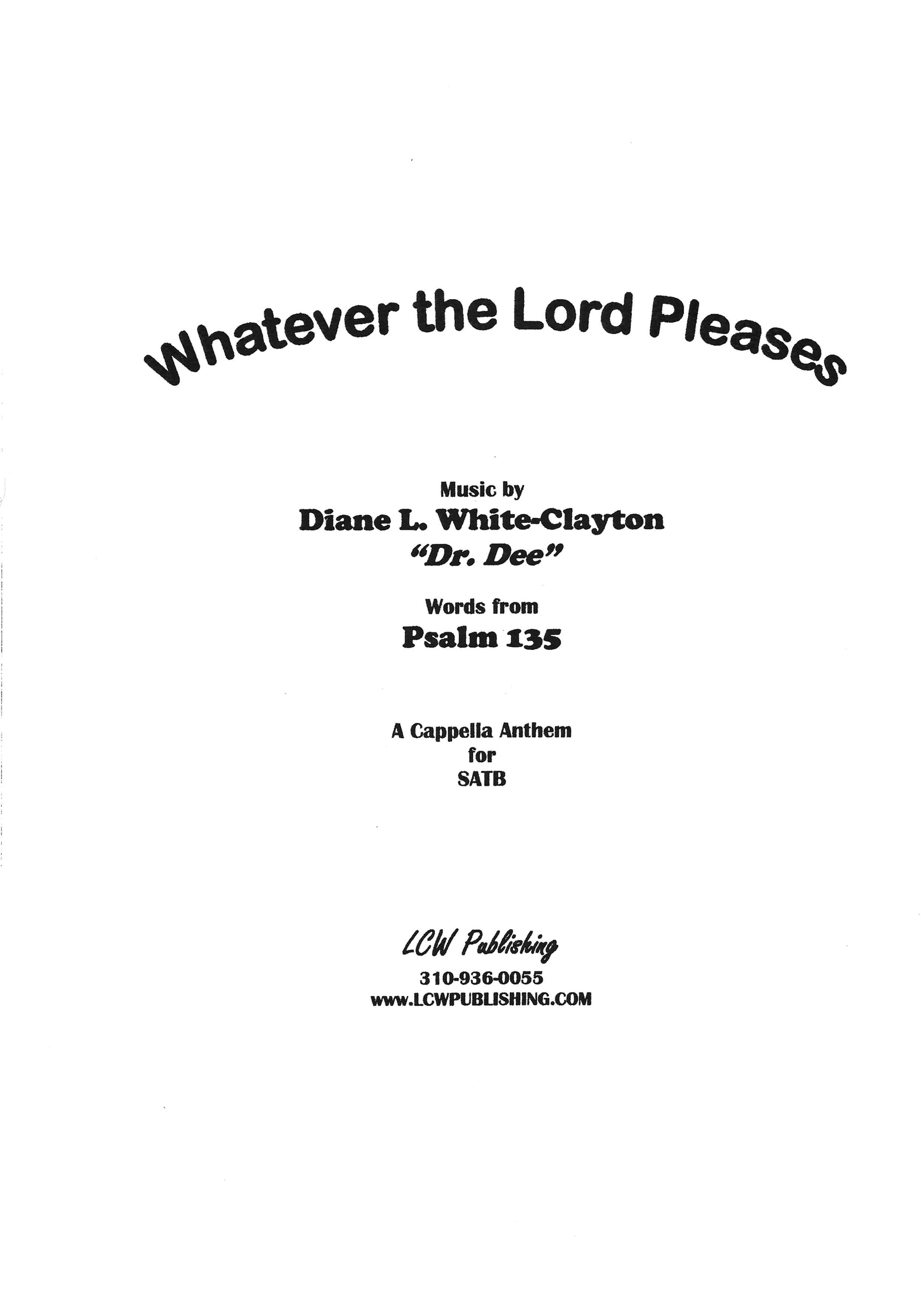 Whatever the Lord Pleases
