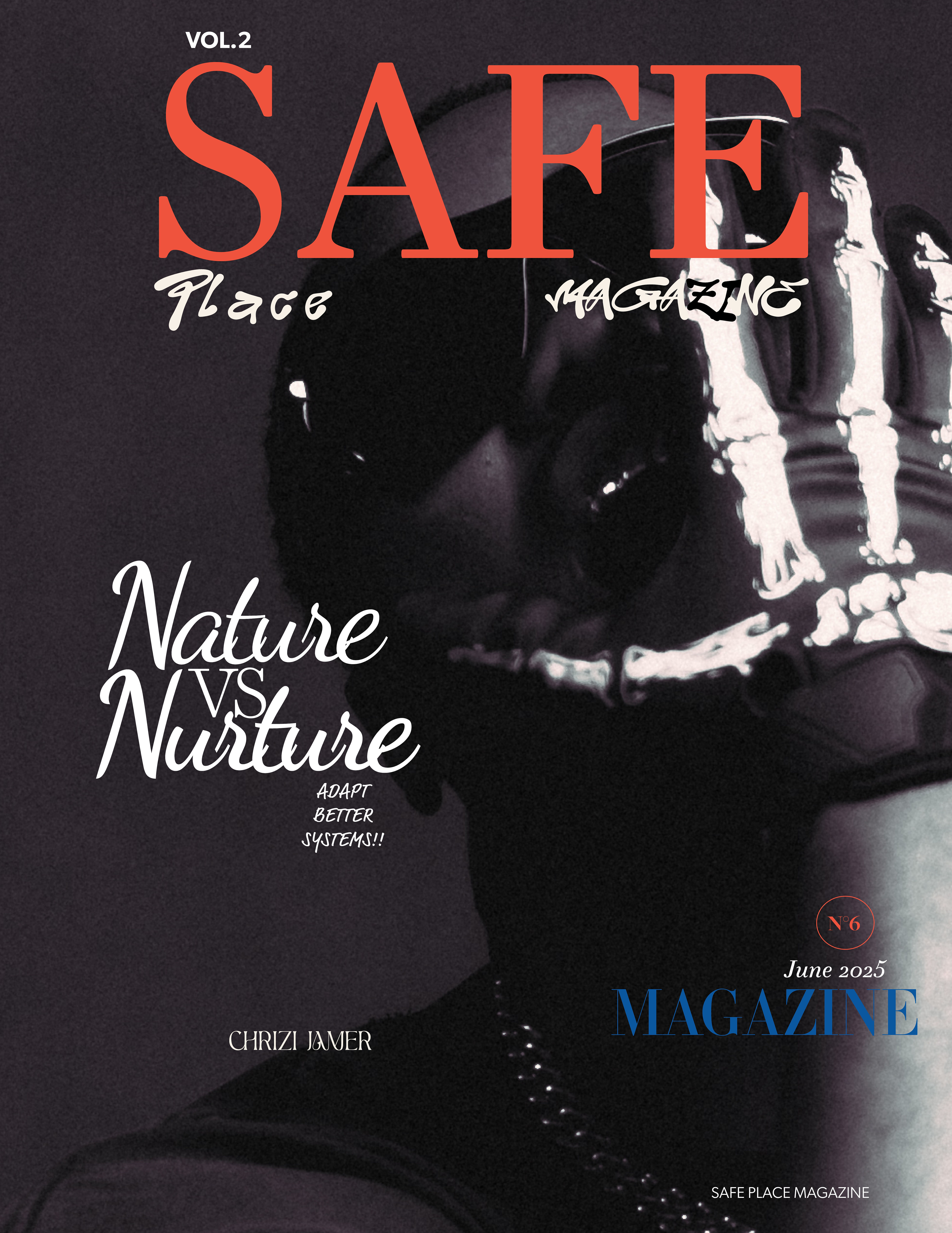 Nature vs Nurture Vol2. issue 6