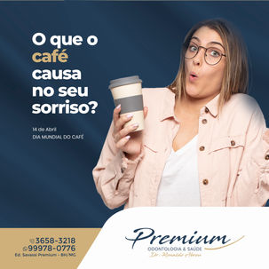POSTS - PREMIUM ODONTOLOGIA - ABRIL 2021 14.jpg
