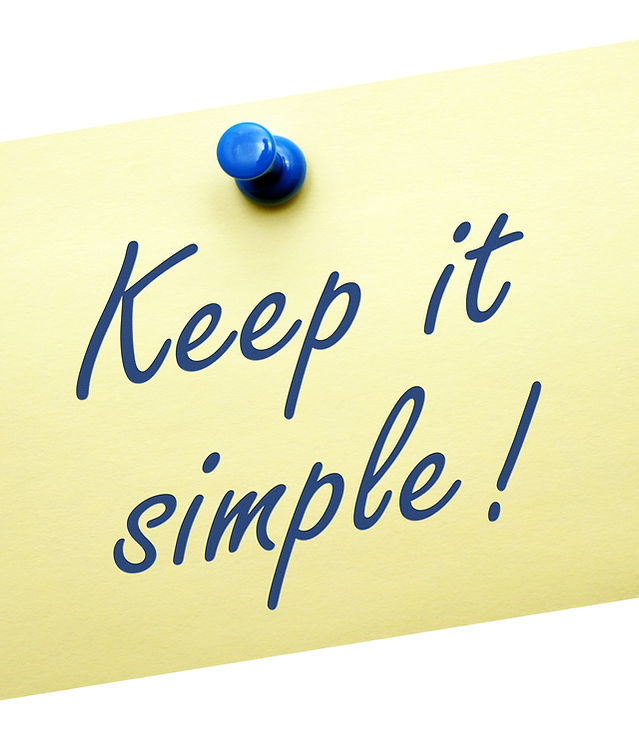 Keep it simple !.jpg