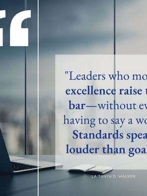 Real Leaders Don’t Just Set Goals—They Set Standards