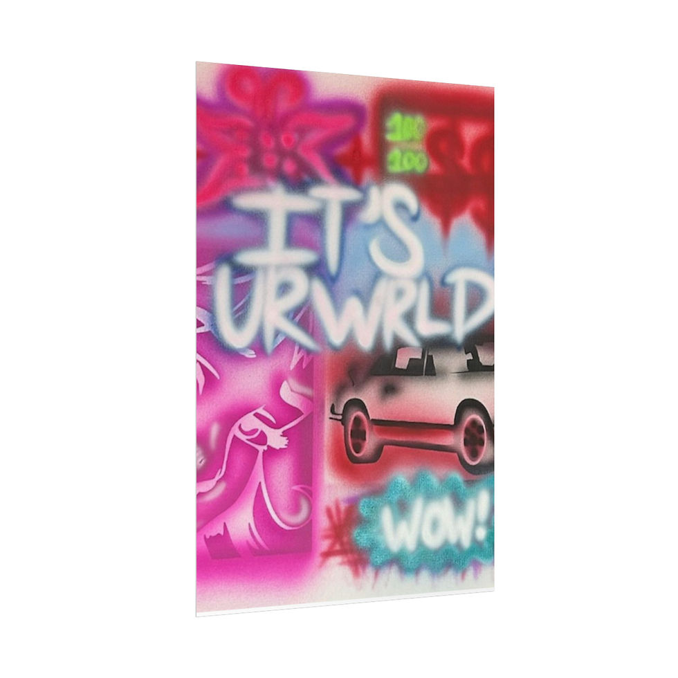 Thumbnail: "it's ur WRLD" airbrush rolled print