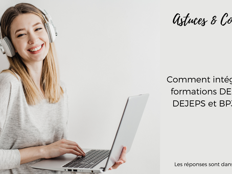 Guide complet pour intégrer nos formations ! (conseils & astuces)