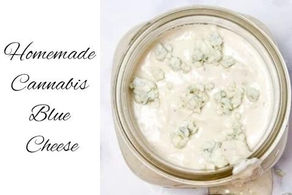 Cannabis Blue Cheese Dressing Recipe