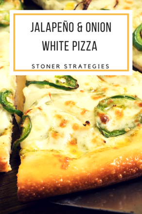 Cannabis Jalapeno Onion White Pizza Recipe