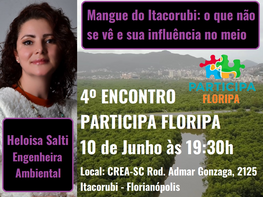 Quarto Encontro do PARTICIPA FLORIPA: 10 de Junho!