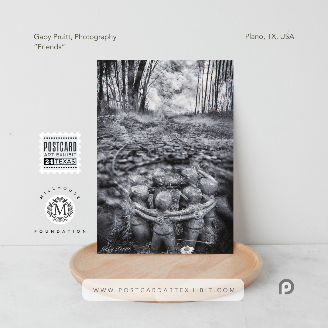 Gaby Pruitt, Photography - Friends - Plano, TX, USA - Postcard Art Exhibit 2024, Millhouse Foundation