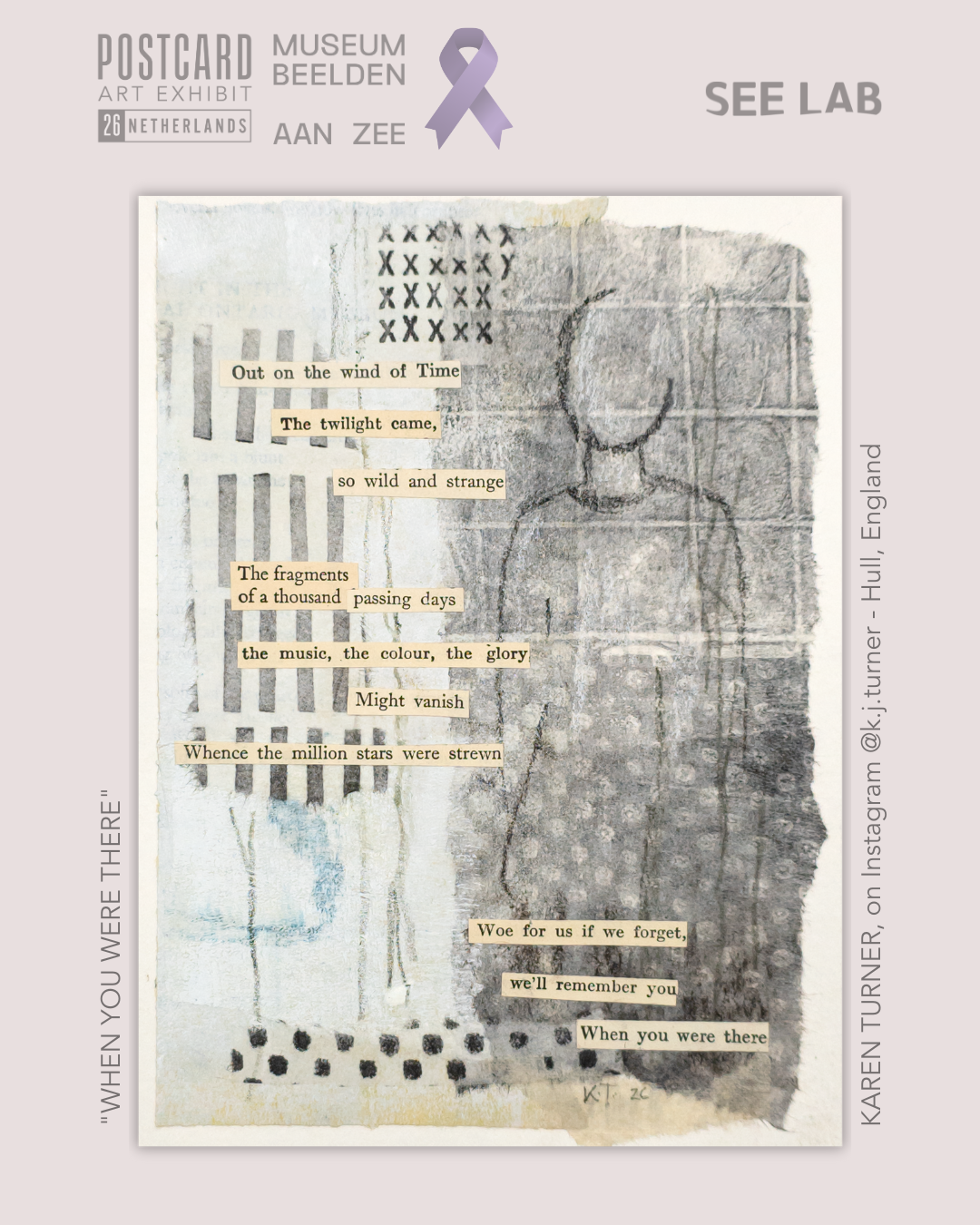 Karen Turner, "When you were There" - Postcard Art