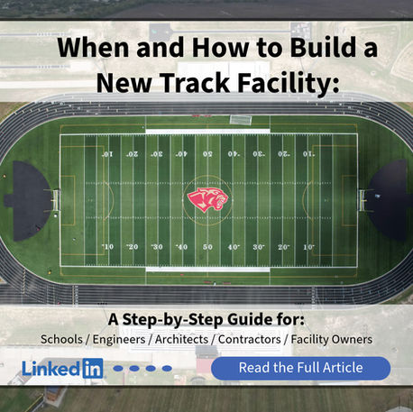 When and How to Build a New Track Facility: A Step-by-Step Guide