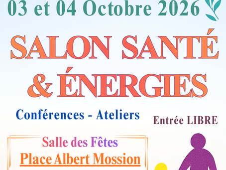 SALON BIEN ÊTRE -SANTÉ & ÉNERGIES Thérapeutes - CREATEURS-VOYANCE COMMERCANTS 03 et 04 octobre - 17260 Gémozac - Le sentier des Mystères