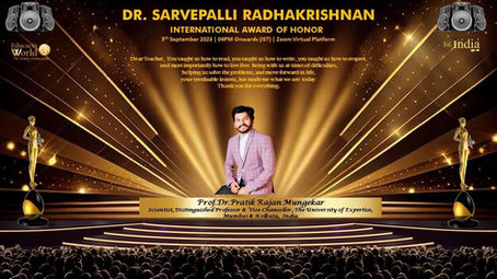 Dr. Pratik Mungekar Honored with DR. SARVAEPALLI RADHAKRISHNAN INTERNATIONAL AWARD on Teacher's Day