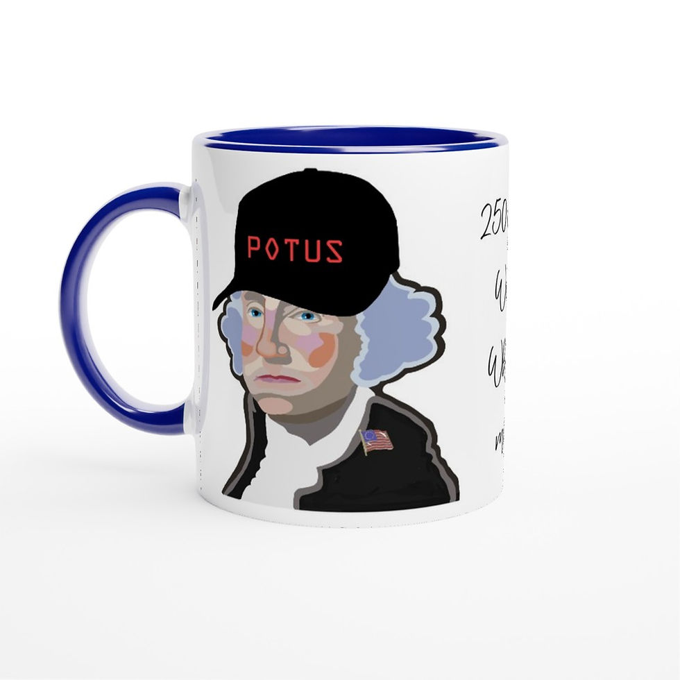 Thumbnail: POTUS "250 years, wow...what a mess" Mug