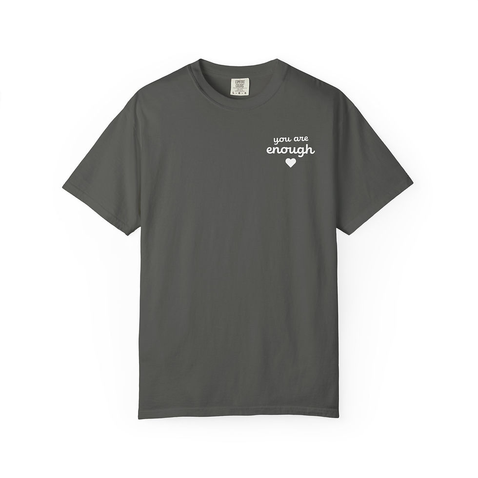 Thumbnail: You are Enough T-shirt