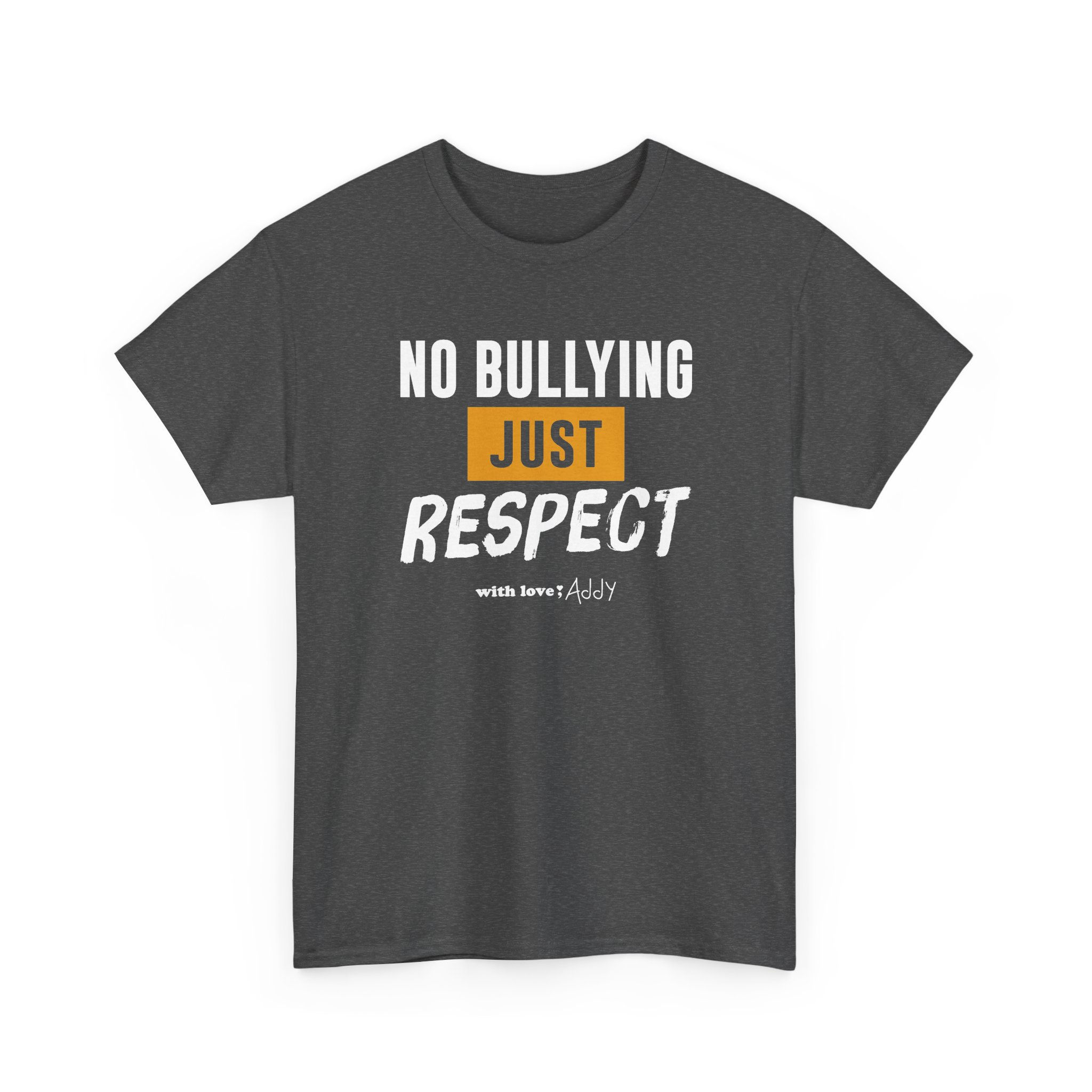 No Bullying - Just Respect Tee