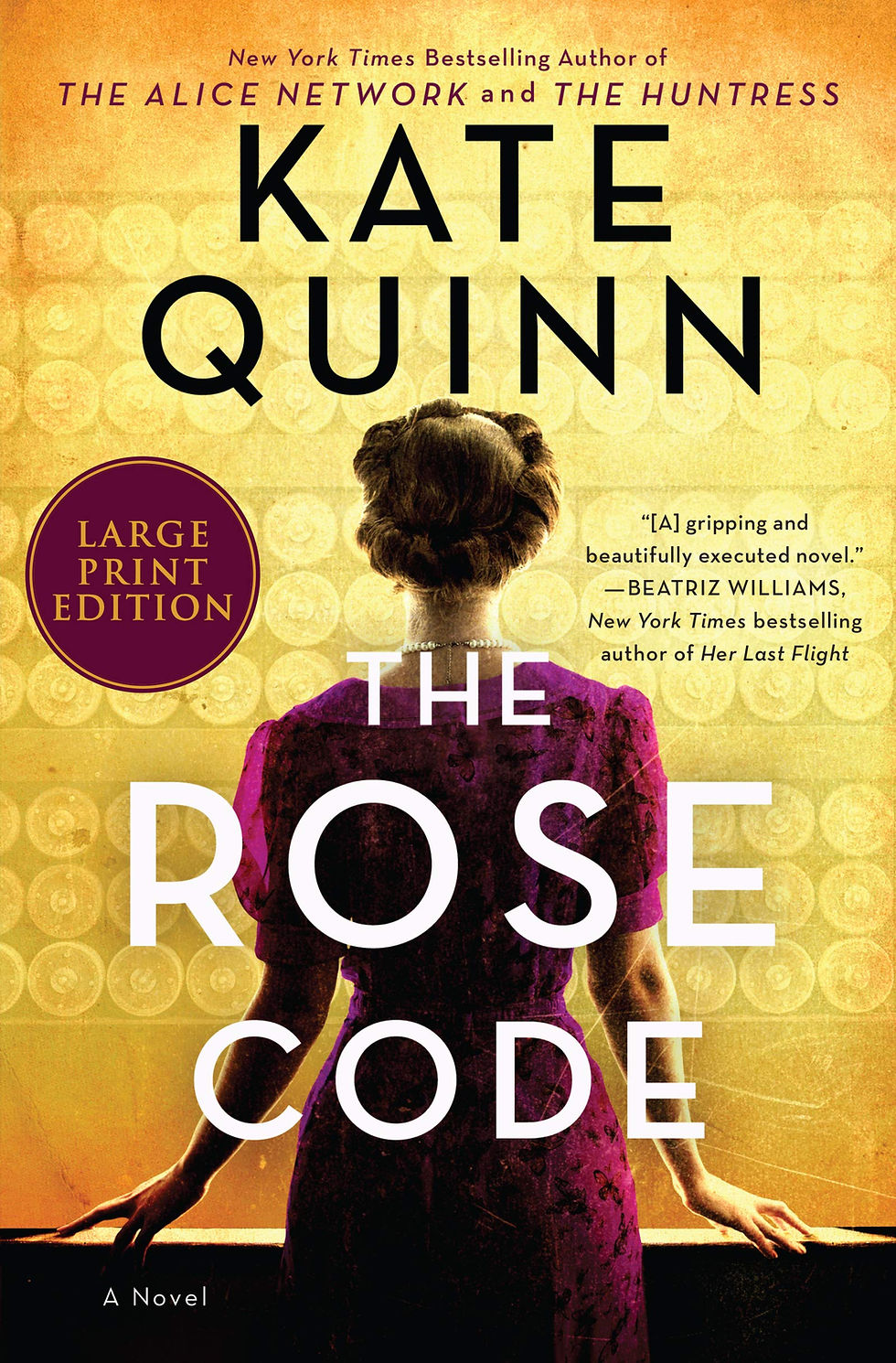 The Rose Code by Kate Quinn