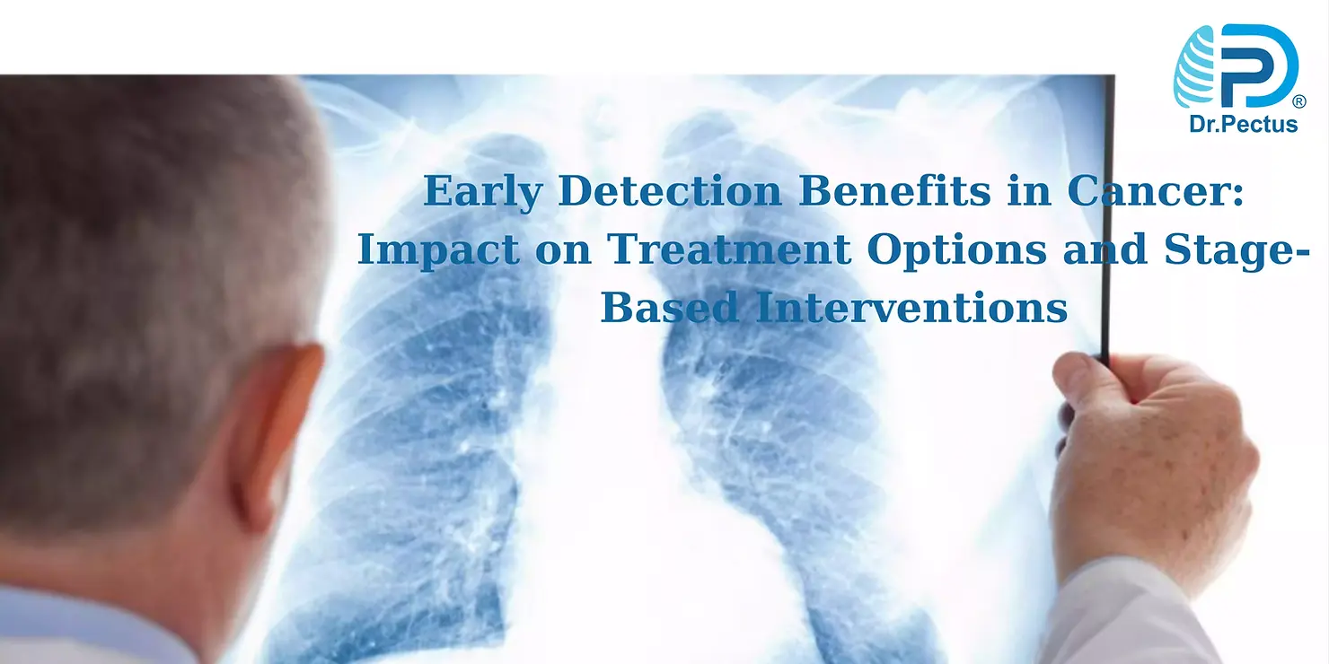 Early Detection Benefits in Cancer