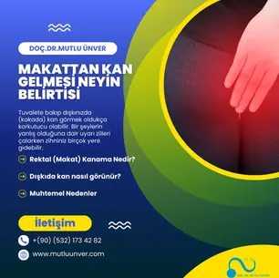 Makattan Kan Gelmesi Neyin Belirtisi