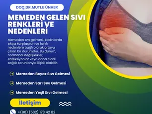 Meme Başı Akıntı - Gelen Sıvı Renkleri ve Nedenleri